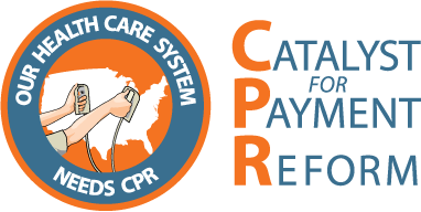Catalyst for Payment Reform
